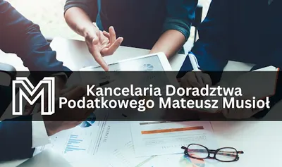 Kancelaria Doradztwa Podatkowego Mateusz Musioł